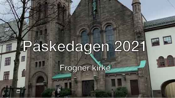 Påskedag 2021 i Frogner kirke